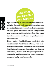 Zusatzmaterial 9783499632129 U4 von Ein Arschloch kommt selten allein: So werden Sie mit schwierigen Zeitgenossen fertig von Claudia Hochbrunn