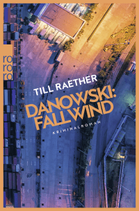 Buchcover von Danowski: Fallwind von Till Raether