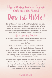 Zusatzmaterial 9783805200134 U4 von Hilde: Mein neues Leben als Frauchen. Sehnsucht an der Leine, Irrsinn auf der Hundewiese und spätes Glück mit Gassibeutel von Ildikó von Kürthy, Nicole Iwanov