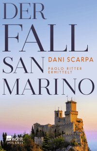Buchcover von Der Fall San Marino von Dani Scarpa
