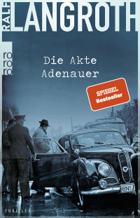 Buchcover von Die Akte Adenauer von Ralf Langroth