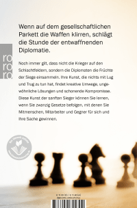 Zusatzmaterial 9783499615702 U4 von Die Kunst der Diplomatie: Zwanzig Gesetze für sanfte Sieger von Frank Naumann