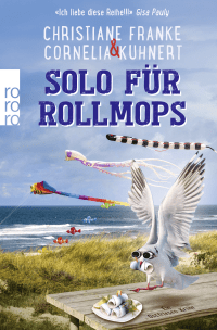 Buchcover von Solo für Rollmops von Christiane Franke, Cornelia Kuhnert