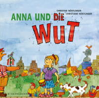 Cover des Buches Anna und die Wut von Christine Nöstlinger