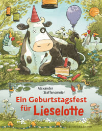 Cover des Buches Ein Geburtstagsfest für Lieselotte von Alexander Steffensmeier