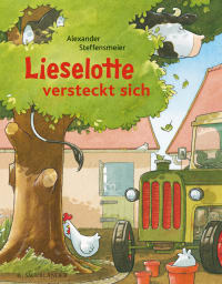 Cover des Buches Lieselotte versteckt sich von Alexander Steffensmeier