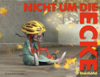 Cover des Buches Nicht um die Ecke von Dirk Steinhöfel