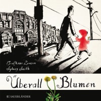 Cover des Buches Überall Blumen von JonArno Lawson