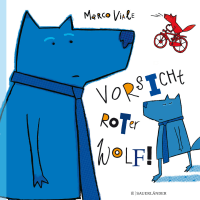 Cover des Buches Vorsicht roter Wolf! von Marco Viale