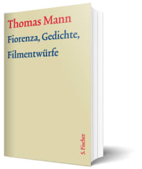 GKFA - Forienza, Gedichte, Filmentwürfe - Thomas Mann - Text