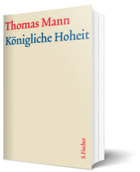 GKFA - Königliche Hoheit - Thomas Mann - Kassette