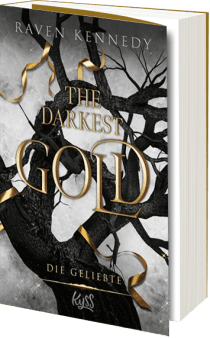 The Darkest Gold – Die Geliebte