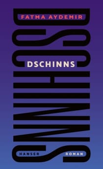 Cover "Dschinns" von Fatma Aydemir