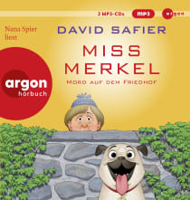 Hörbuchcover von Miss Merkel: Mord auf dem Friedhof von David Safier, wird gesprochen von Nana Spier