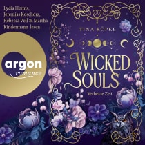 Hörbuchcover von Wicked Souls (Bd. 2): Verhexte Zeit von Tina Köpke, wird gesprochen von Lydia Herms, Jeremias Koschorz, Rebecca Veil