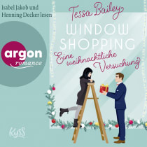 Hörbuchcover von Window Shopping – Eine weihnachtliche Versuchung von Tessa Bailey, wird gesprochen von Isabel Jakob, Henning Decker