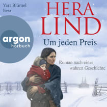 Hörbuchcover von Um jeden Preis: Roman nach einer wahren Geschichte von Hera Lind, wird gesprochen von Yara Blümel