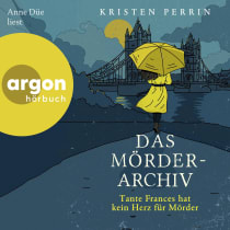Hörbuchcover von Das Mörderarchiv: Tante Frances hat kein Herz für Mörder von Kristen Perrin, wird gesprochen von Anne Düe