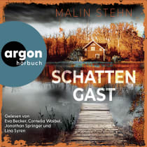 Hörbuchcover von Schattengast von Malin Stehn, wird gesprochen von Eva Becker, Cornelia Waibel, Jonathan Springer, Lina Syren