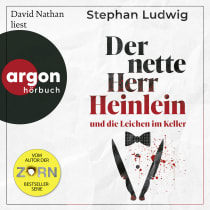 Hörbuchcover von Der nette Herr Heinlein und die Leichen im Keller: Roman von Stephan Ludwig, wird gesprochen von David Nathan