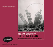 Hörbuchcover von The Attack von Noam Chomsky, wird gesprochen von Christian Brückner