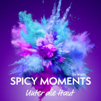 Hörbuchcover von Unter die Haut: Erotische Geschichte von spicy moments by argon, wird gesprochen von Luiz Caspers