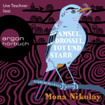 Hörbuchcover von Amsel, Drossel, tot und starr: Schrebergartenkrimi von Mona Nikolay, wird gesprochen von Uve Teschner