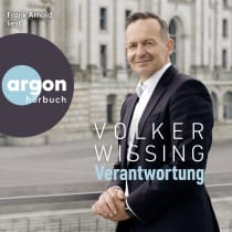 Hörbuchcover von Verantwortung von Volker Wissing, wird gesprochen von Frank Arnold