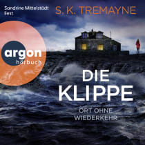 Hörbuchcover von Die Klippe – Ort ohne Wiederkehr von S. K. Tremayne, wird gesprochen von Sandrine Mittelstädt, Konstantin Marsch