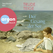 Hörbuchcover von Der Gesang der See von Trude Teige, wird gesprochen von Yara Blümel