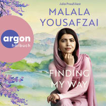 Hörbuchcover von Finding My Way. Ein Memoir von Malala Yousafzai, wird gesprochen von Julia Preuß