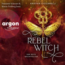 Hörbuchcover von Rebel Witch. Der rote Nachtfalter, Band 2 von Kristen Ciccarelli, wird gesprochen von Henriette Schreurs, Moritz Frinberg