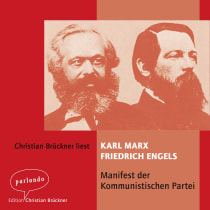 Hörbuchcover von Das Manifest der kommunistischen Partei von Karl Marx, wird gesprochen von Christian Brückner