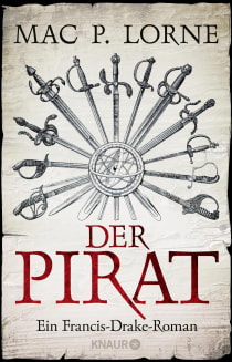 Buchcover von The Pirate: Ein Francis-Drake-Roman