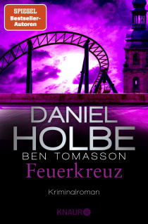 Buchcover von Feuerkreuz: Kriminalroman von Daniel Holbe, Ben Tomasson
