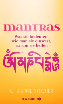 Buchcover von Mantras: Was sie bedeuten, wie man sie einsetzt, warum sie helfen