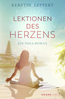 Buchcover von Lektionen des Herzens: Ein Yoga-Roman von Kerstin Leppert