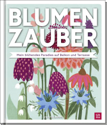 Produktbild von Blumenzauber – Mein blühendes Paradies auf Balkon und Terrasse von Jennita Jansen