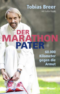 Buchcover von The Marathon Priest: 60.000 Kilometer gegen die Armut