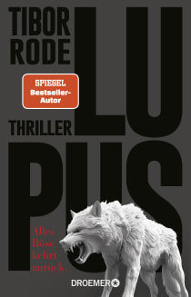 Buchcover von Lupus: Alles Böse kehrt zurück. Thriller