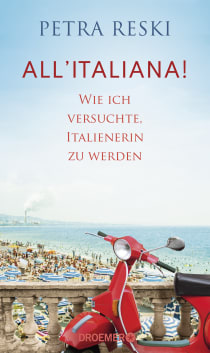 Buchcover von All'italiana: Wie ich versuchte, Italienerin zu werden