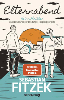 Buchcover von Elternabend: Kein Thriller (Auch wenn der Titel nach Horror klingt!)