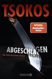 Buchcover von Abgeschlagen: True-Crime-Thriller von Prof. Dr. Michael Tsokos
