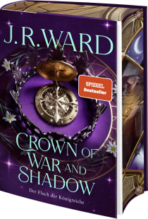 Buchcover von Crown of War and Shadow: Der Fluch der Königreiche von J. R. Ward