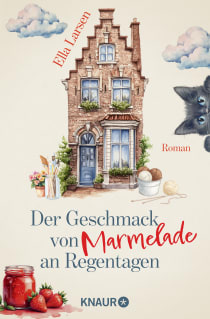 Buchcover von Der Geschmack von Marmelade an Regentagen: Roman