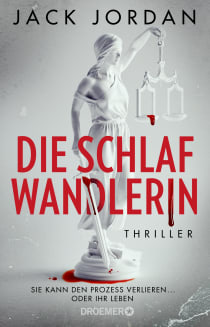 Buchcover von Die Schlafwandlerin: Thriller von Jack Jordan