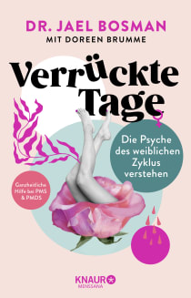 Buchcover von Verrückte Tage: Die Psyche des weiblichen Zyklus verstehen von Dr. Jael Bosman