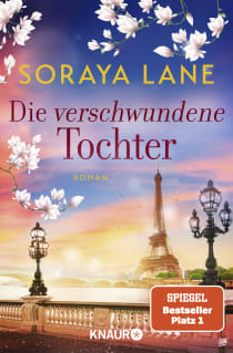 Buchcover von Die verschwundene Tochter: Roman von Soraya Lane