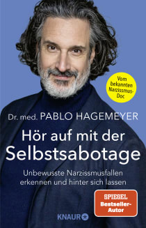 Buchcover von Stop sabotaging yourself: Unbewusste Narzissmusfallen erkennen und hinter sich lassen