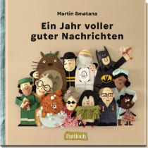 Produktbild von Ein Jahr voller guter Nachrichten von Martin Smatana